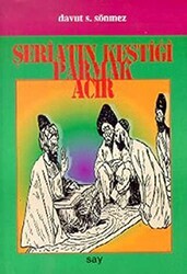 Şeriatın Kestiği Parmak Acır - Say Yayınları