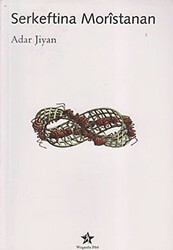 Serkeftina Moristanan - Peri Yayınları