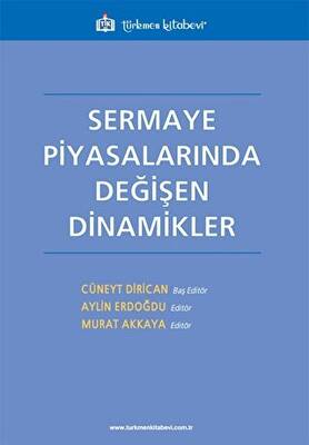 Sermaye Piyasalarında Değişen Dinamikler - 1