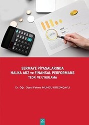 Sermaye Piyasalarında Halka Arz ve Finansal Performans Teori ve Uygulama - Dora Basım Yayın