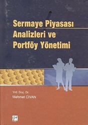 Sermaye Piyasası Analizleri ve Portföy Yönetimi - Gazi Kitabevi