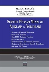 Sermaye Piyasası Mevzuatı Açıklama ve Yorumlama - İmaj Yayıncılık