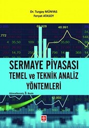 Sermaye Piyasası Temel ve Teknik Analiz Yöntemleri - Ekin Basım Yayın
