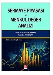 Sermaye Piyasası Ve Menkul Değer Analizi - Ekin Basım Yayın