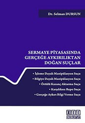Sermaye Piyasasında Gerçeğe Aykırılıktan Doğan Suçlar - On İki Levha Yayınları