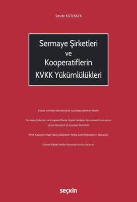 Sermaye Şirketleri ve Kooperatiflerin KVKK Yükümlülükleri - 1