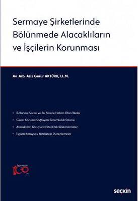Sermaye Şirketlerinde Bölünmede Alacaklıların ve İşçilerin Korunması - 1