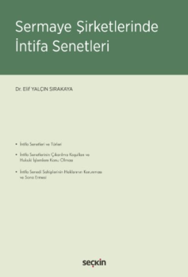 Sermaye Şirketlerinde İntifa Senetleri - 1