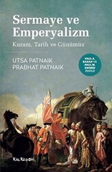 Sermaye ve Emperyalizm: Kuram, Tarih ve Günümüz - Kalkedon Yayıncılık