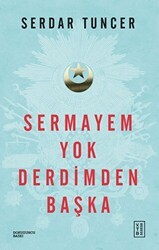 Sermayem Yok Derdimden Başka - 1