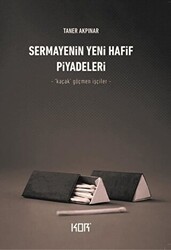 Sermayenin Yeni Hafif Piyadeleri - Kor Kitap