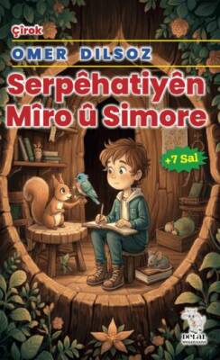 Serpêhatiyên Mîro û Simore - 1