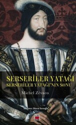 Serseriler Yatağı - Elips Kitap