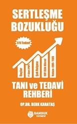 Sertleşme Bozukluğu Tanı ve Tedavi Rehberi – 5’li Tedavi - Bambuk Yayınevi