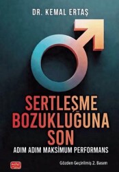 Sertleşme Bozukluğuna Son - Adım Adım Maksimum Performans - Nobel Bilimsel Eserler