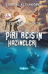 Serüven Peşinde 12 - Piri Reis`in Hazineleri - Genç Hayat