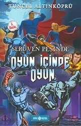 Serüven Peşinde 16-Oyun Içinde - Genç Hayat