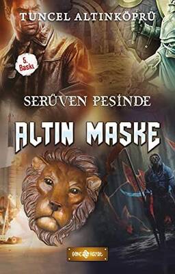 Serüven Peşinde 17 - Altın Maske