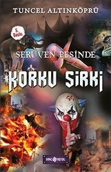 Serüven Peşinde 18 - Korku Sirki - Genç Hayat