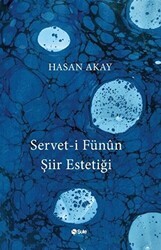 Servet-i Fünun Şiir Estetiği - Şule Yayınları