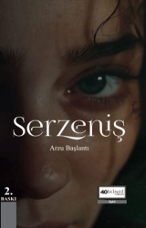 Serzeniş - 40 İkindi Yayınları