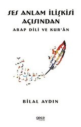 Ses Anlam İlişkisi Açısından Arap Dili ve Kur ‘an - Gece Kitaplığı