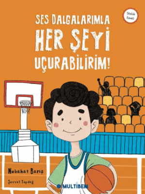 Ses Dalgalarımla Her Şeyi Uçurabilirim - 1