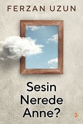Sesin Nerede Anne? - Cinius Yayınları