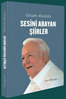 Sesini Arayan Şiirler - 1