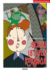 Sesini İsteyen Kurbağa - Özyürek Yayınları