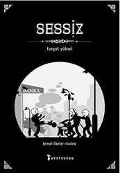 Sessiz - Ağaçkakan Yayınları