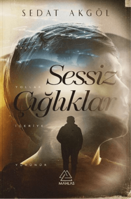 Sessiz Çığlıklar - 1