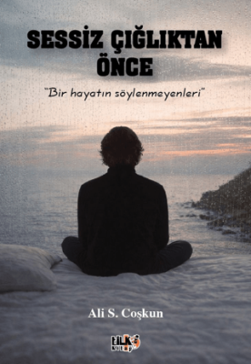 Sessiz Çığlıktan Önce - 1