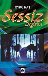 Sessiz Değişim - Öğretmenim Dergisi Yayınları