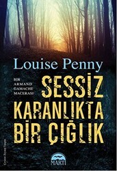 Sessiz Karanlıkta Bir Çığlık - Martı Yayınları