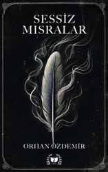 Sessiz Mısralar - Ateş Yayınları