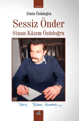Sessiz Önder - 1