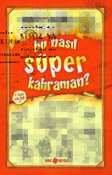 Sessiz Sakin’in Gürültülü Maceraları 6 - Bu Nasıl Süper Kahraman? - 1