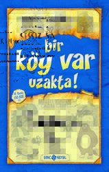 Sessiz Sakin’in Gürültülü Maceraları 7 - Bir Köy Var Uzakta! - 1