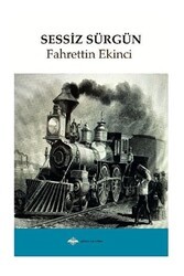 Sessiz Sürgün - Günce Uluslararası Yayıncılık