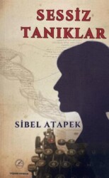 Sessiz Tanıklar - Yazşader Yayıncılık