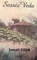 Sessiz Veda - Liman Yayınevi