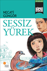 Sessiz Yürek - 1