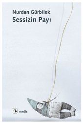 Sessizin Payı - Metis Yayınları