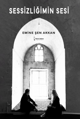 Sessizliğimin Sesi - 1