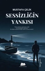 Sessizliğin Yankısı - Kalyora Yayıncılık