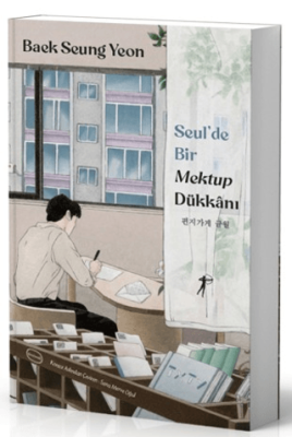 Seul’de Bir Mektup Dükkanı - 1