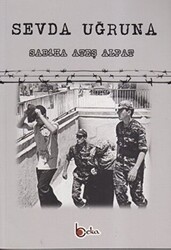Sevda Uğruna - Beka Yayınları