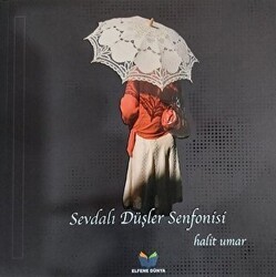 Sevdalı Düşler Senfonisi - Elfene Dünya Yayıncılık