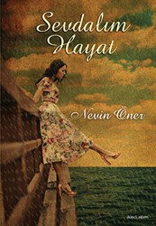 Sevdalım Hayat - İkinci Adam Yayınları